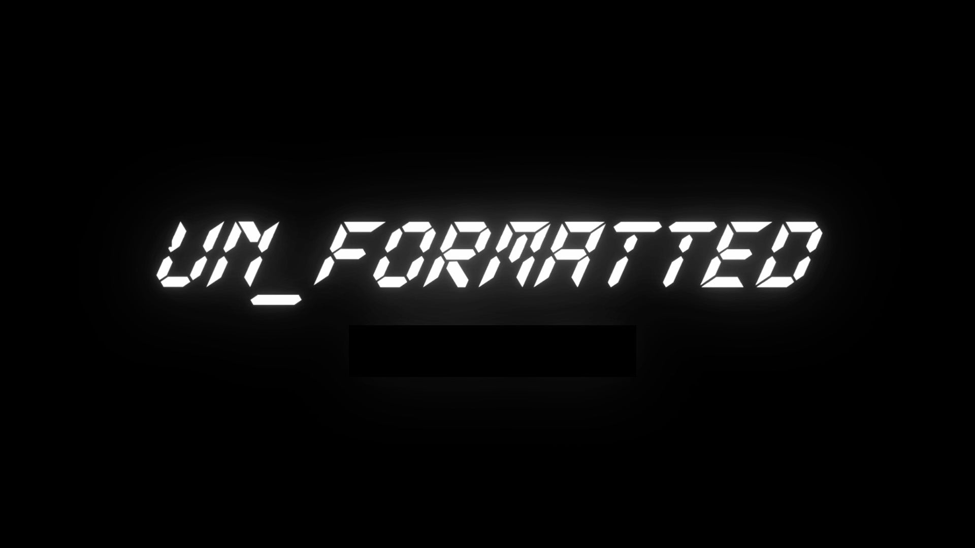 UN_FORMATTED – Unformatted
